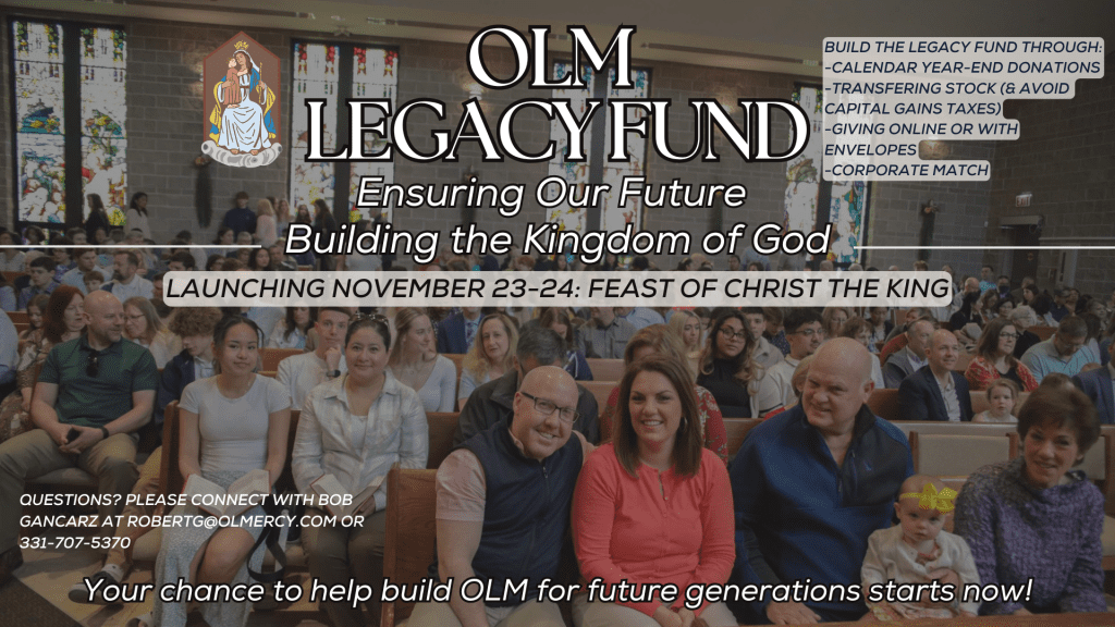 Support the NEW OLM Legacy Fund!