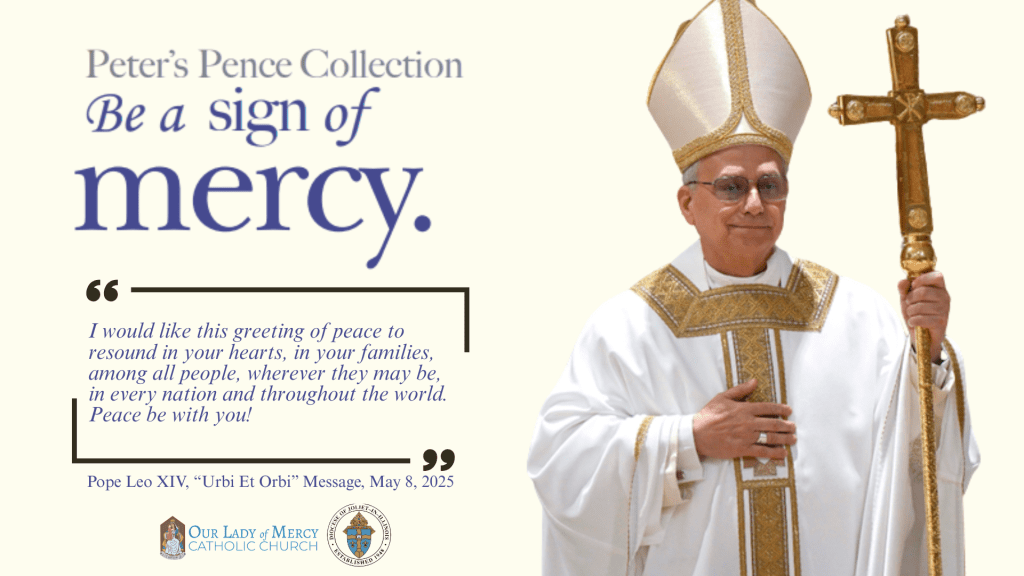 2025 Second Collection for Peter’s Pence 6/28-6/29