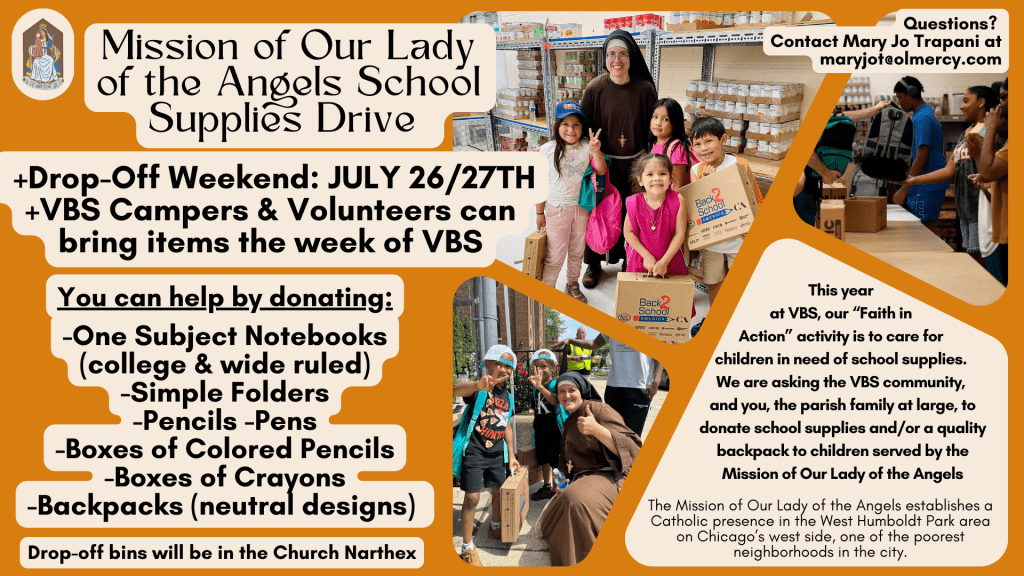 Mission of Our Lady of the Angels School Supplies Drive – 7/26 & 7/27