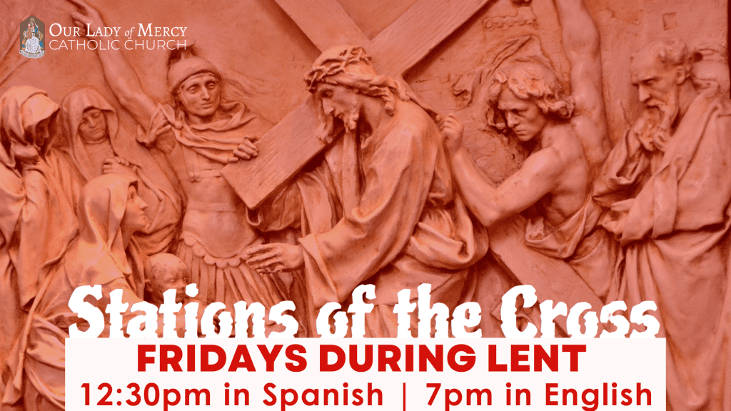 Stations of the Cross Fridays During Lent starts 2/20