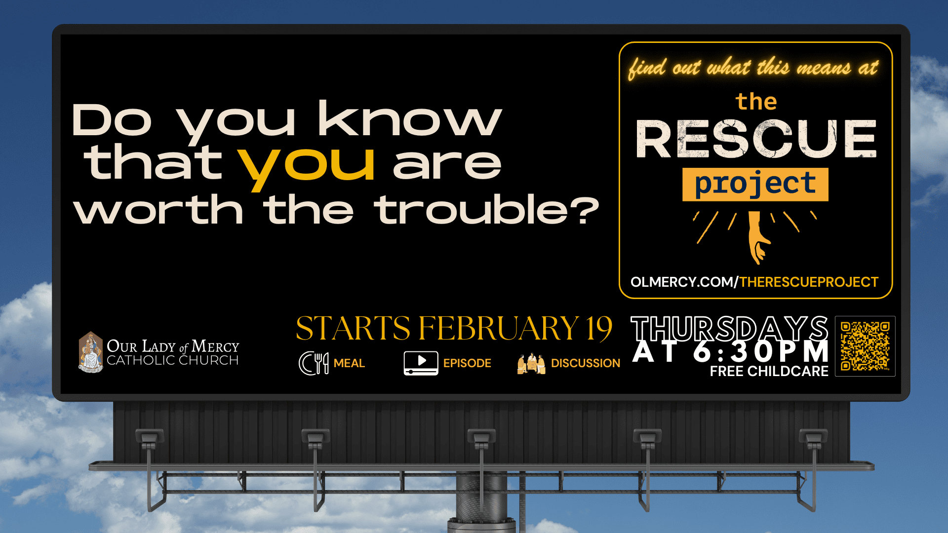 The Rescue Project The Rescue Project Begins 2/19 – Our Lady of Mercy
