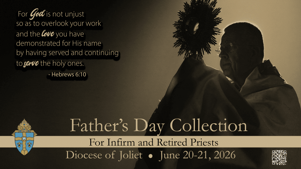 Father’s Day Collection for Diocesan Retired Priests 6/20 & 6/21